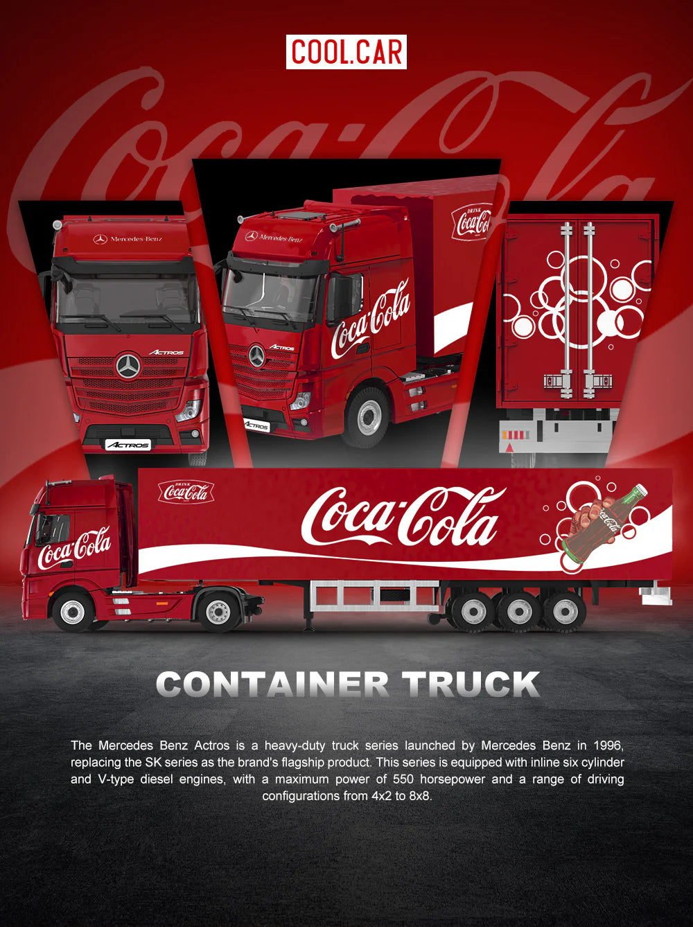 CoolCar 1/64 - Mercedes-Benz Actros Container Truck- Coca-Cola CC646735