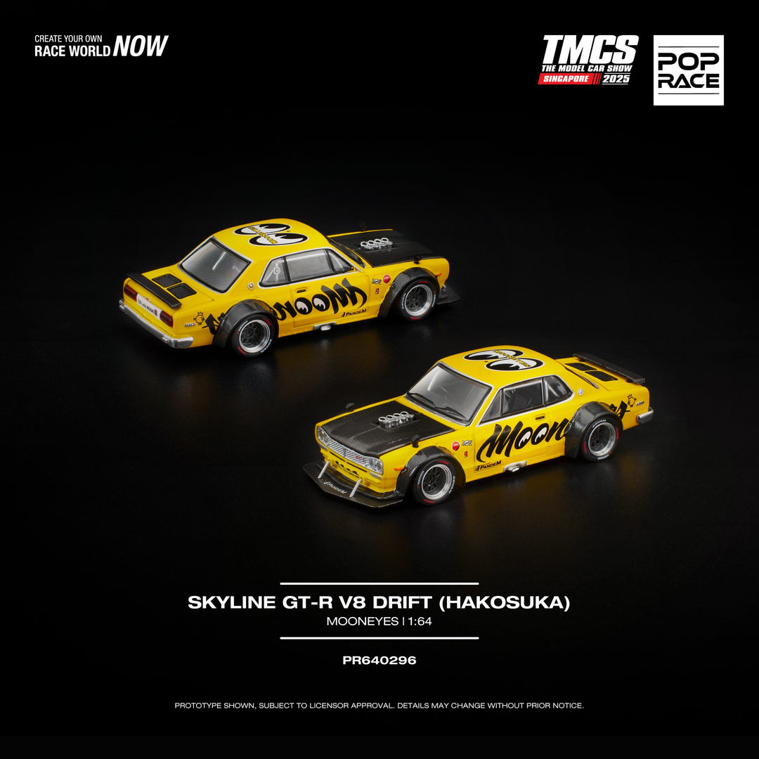 POPRACE-SKYLINE GT-R V8 DRIFT (HAKOSUKA) MOONEYES TMCS SINGAPORE SPECIAL EDITION PR640296
