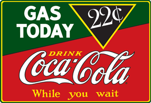 Coke Gas Today Embossed Tin Sign