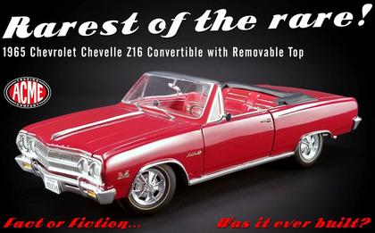 Chevrolet Chevelle Z-16 1965 Convertible "Fact or Fiction?"
