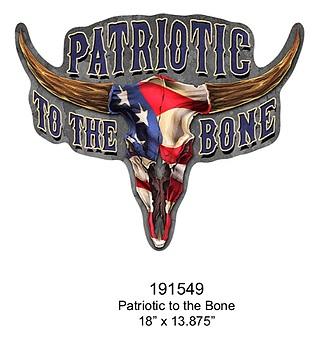Enseigne Embossé "Patriotic to the Bone"