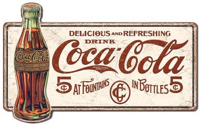 Enseigne Coca-Cola 5 Cents 28"x17.5"