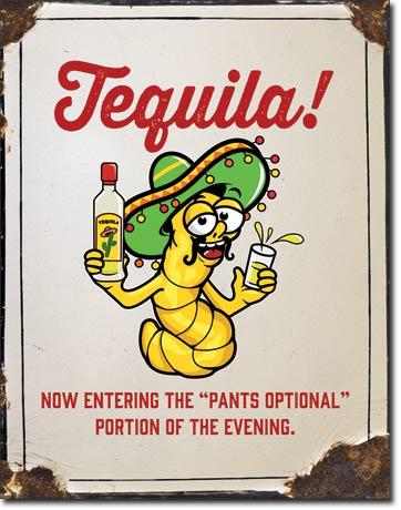 Tequila - Pants Optional