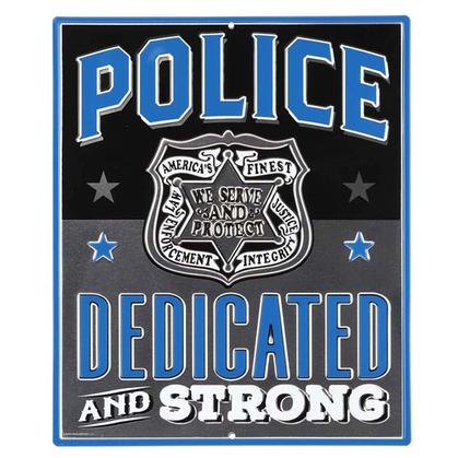 POLICE PROTECT & SERVE EMBOSSED TIN SIGN