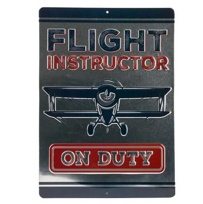FLIGHT INSTRUCTOR EMBOSSED TIN SIGN