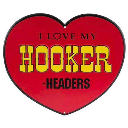 LOVE MY HOOKER EMBOSSED TIN SIGN 12x10
