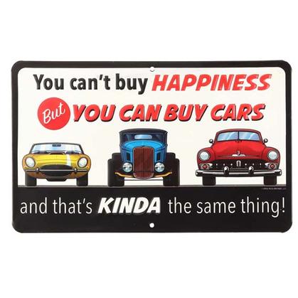 YOU CAN BUY CARS TIN SIGN 10x6