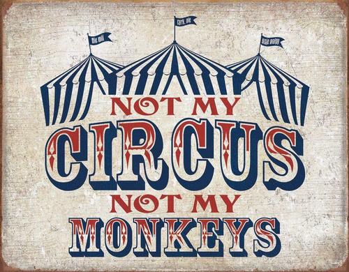 Not My Circus