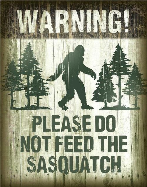 Warning - Sasquatch - Don&