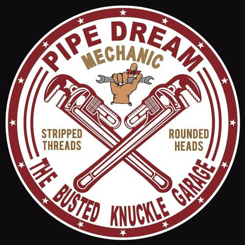 Busted Knuckel Garage - Pipe Dream Garage