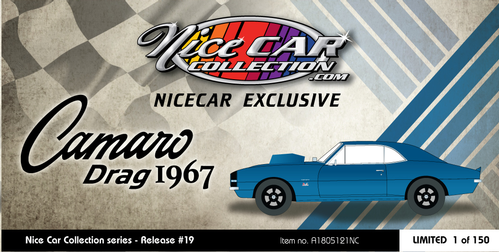 Chevrolet Camaro 1967 "Drag" "Nice Car Collection Series"