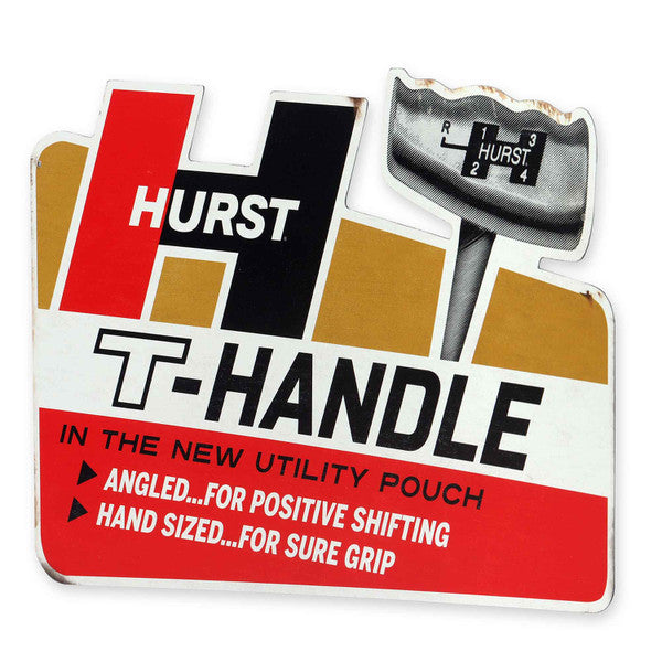 Hurst T-Handle Advertisement Metal Sign