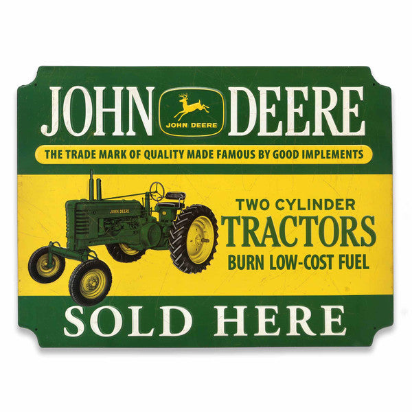 John Deere Two-Cylinder Tractors Sold Here Metal Sign