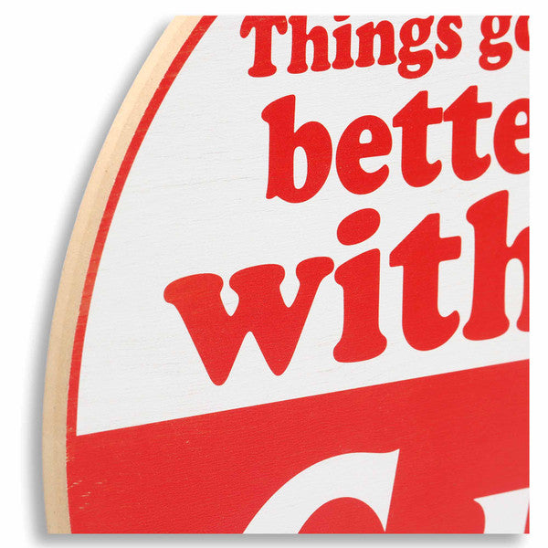 Coca-Cola Things Go Better with Coke Round Wood Wall Decor