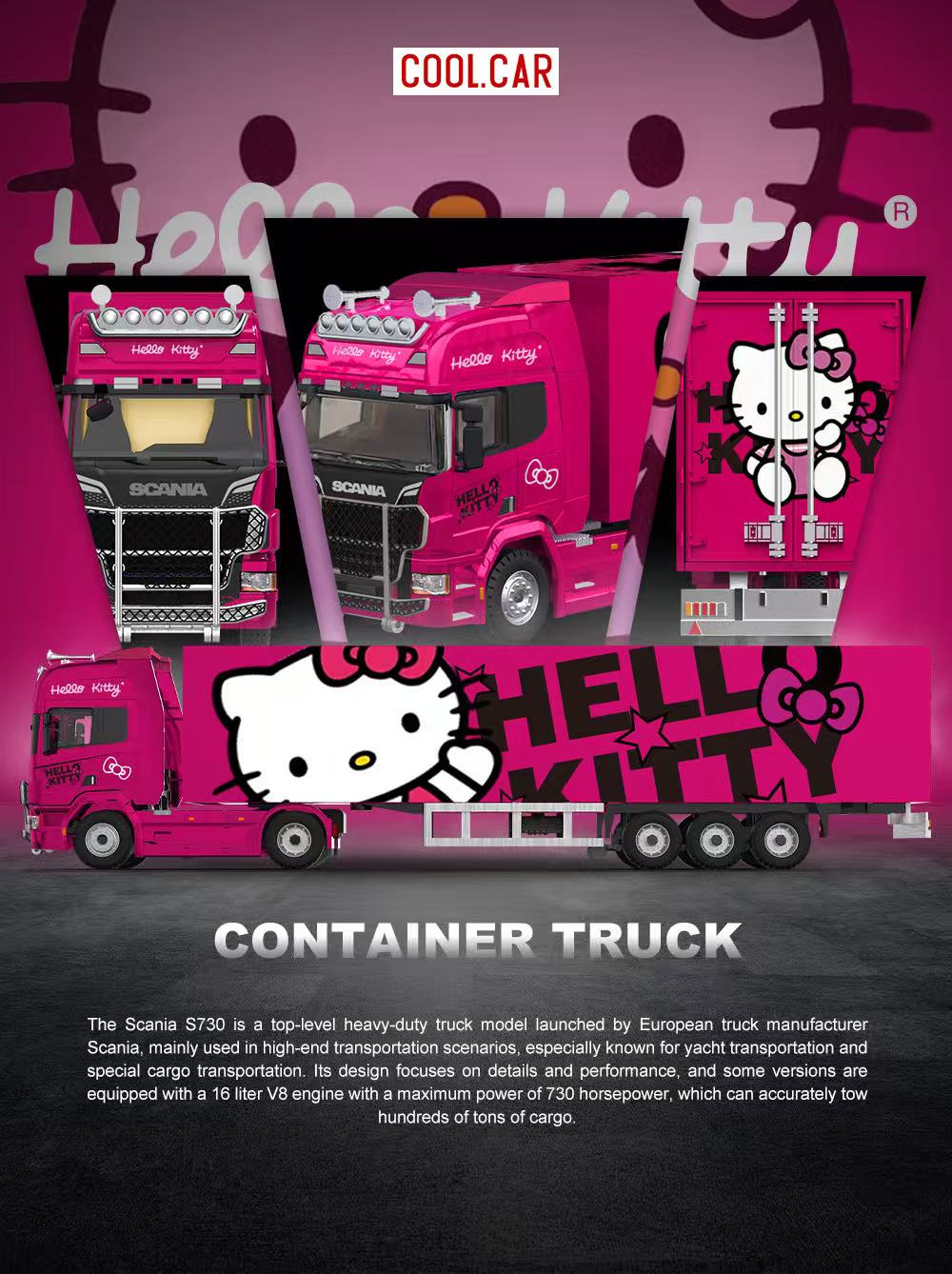 CoolCar 1/64 - Scania Container Truck- DARK PINK HELLO KITTY CC644027