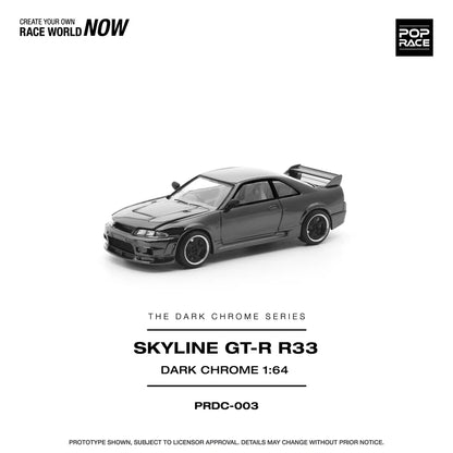 (PRE-ORDER 2025)  Nissan R33 GT-R - &quot;Dark Chrome&quot; - PRDC003