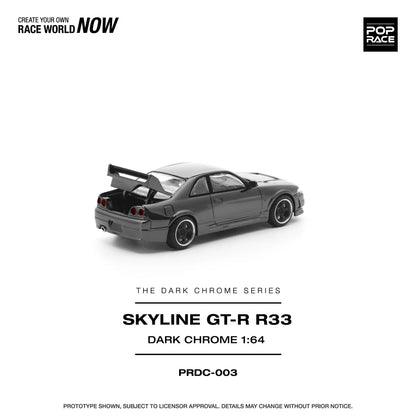 (PRE-ORDER 2025)  Nissan R33 GT-R - &quot;Dark Chrome&quot; - PRDC003