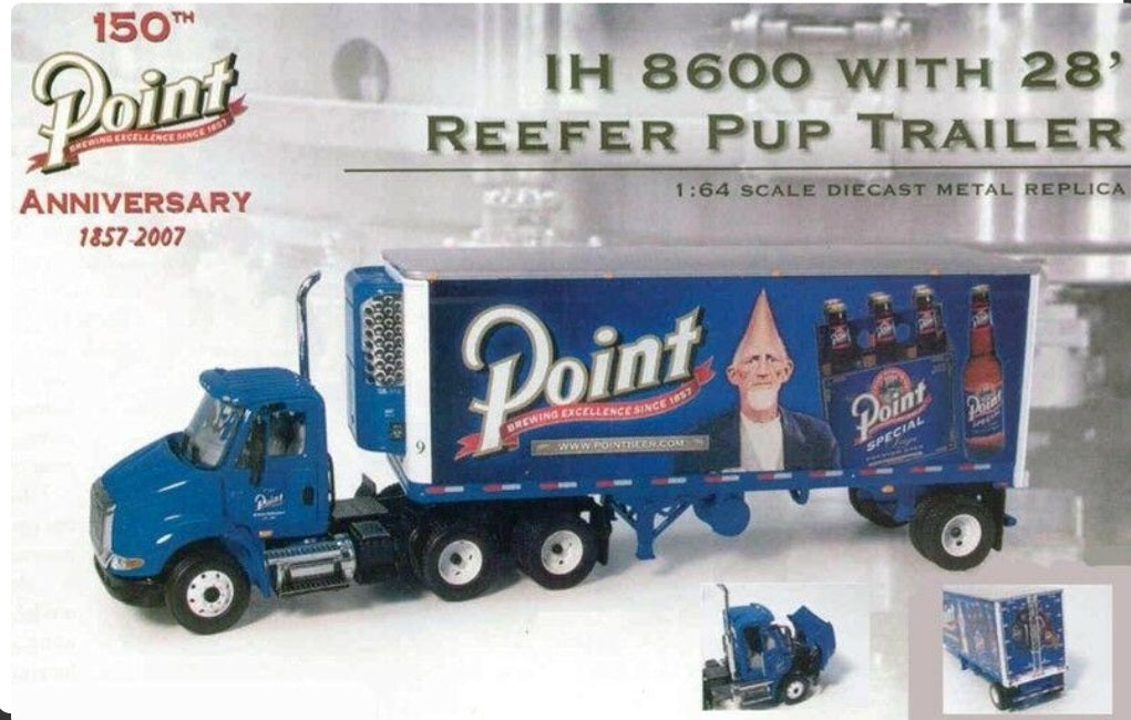 STEVENS POINT BEER 150 ANNIVERSARY SEMI CAB INTERNATIONAL 8600 with 28&