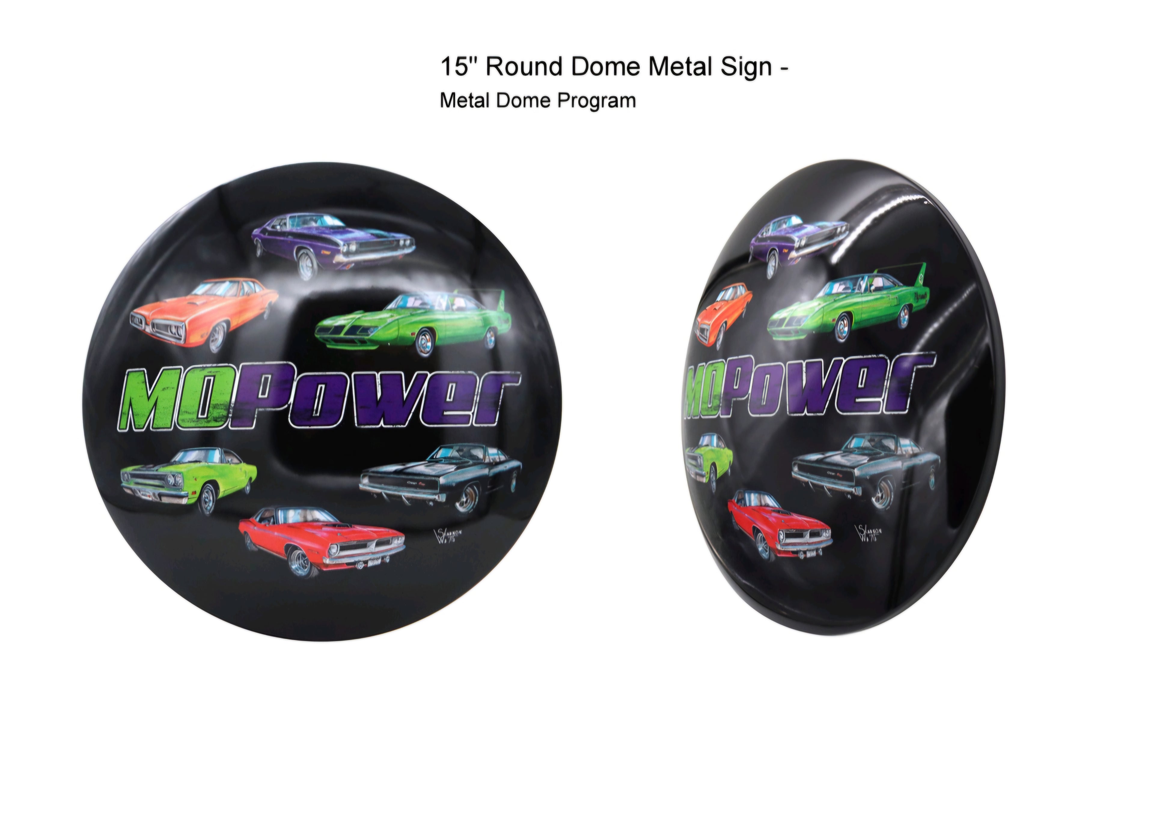 MoPower (15" Dome Metal Sign)