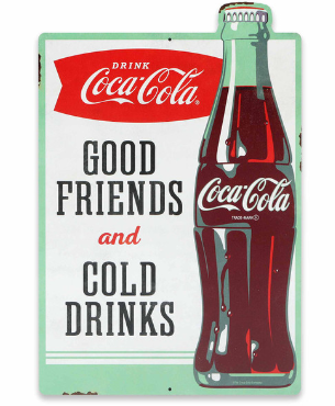 Coca-Cola Good Friends &amp; Cold Drinks Metal Sign