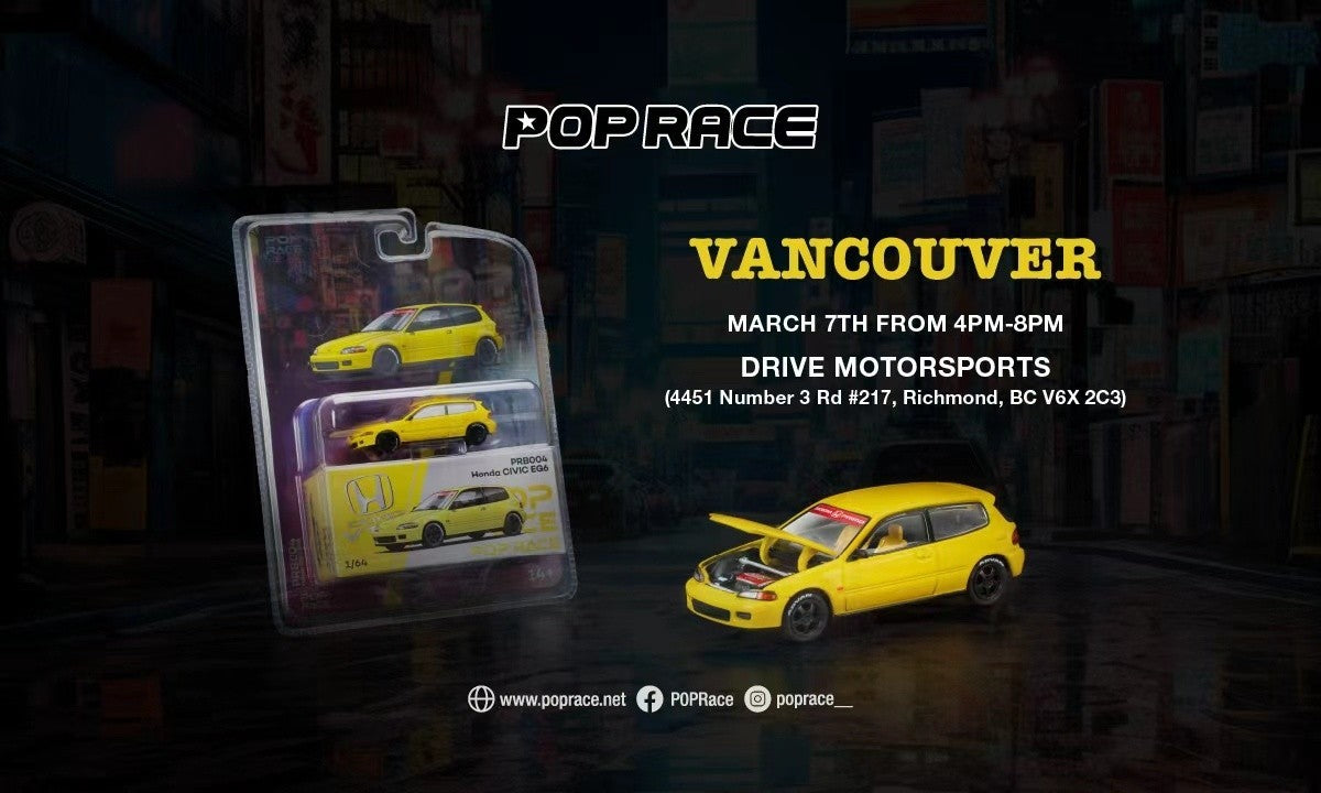 (LIMIT 1 PER CLIENT) POPRACE 1/64-Honda Civic EG6 YELLOW - Vancouver 2026 Edition PRB004
