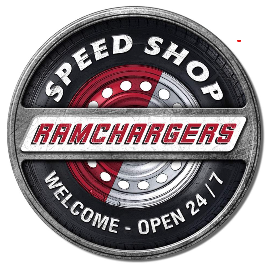 Ramchargers Speed Shop Welcome - Open 24/7