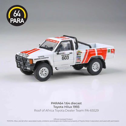PARA64 1/64 Toyota Hilux 1993 Roof of Africa Toyota Dealer Team RHD PA-65529
