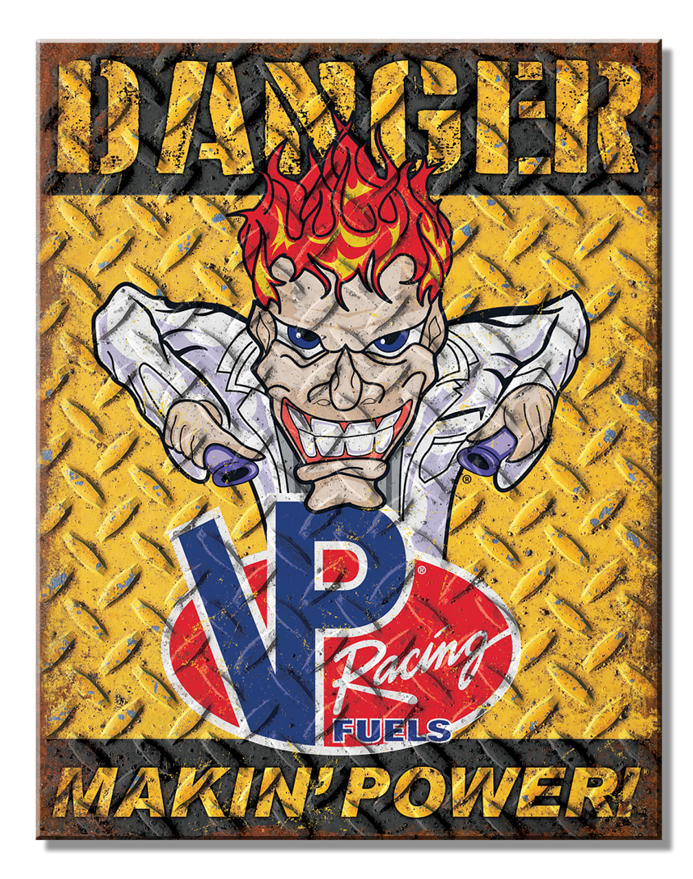 VP Racing Power - Danger - Makin power