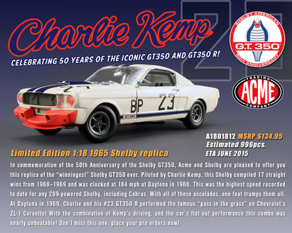 Ford Mustang Shelby GT-350R "The Winningest Shelby of all time" Charlie Kemp 