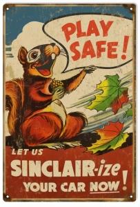Play Safe Let Us Sinclair-Ize Your Car Now