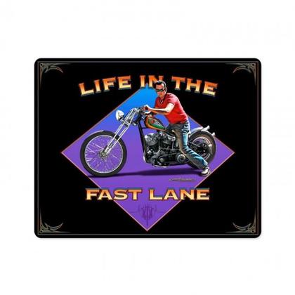 LIFE IN THE FAST LANE