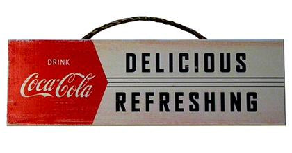 Enseigne de Bois - COCA-COLA DELICIOUS REFRESHING