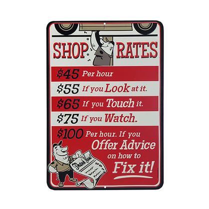SHOP RATES RED EMBOSSED TIN SIGN (10&quot;x14.5&quot;)