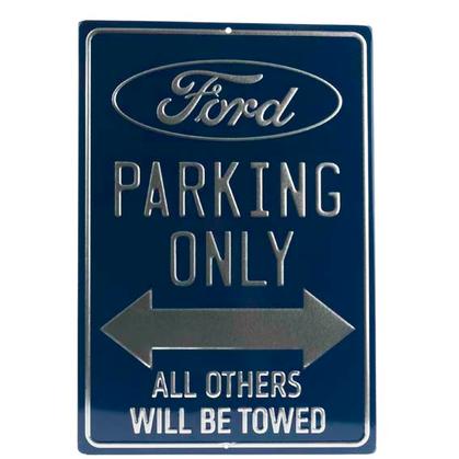 FORD PARKING ONLY METALLIC EMBOSSED TIN SIGN (10"x14.5")FORD PARKING ONLY METALLIC EMBOSSED TIN SIGN (10"x13")