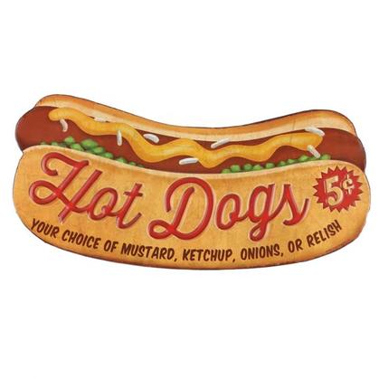 HOT DOGS EMBOSSED TIN SIGN 13"x6.5"