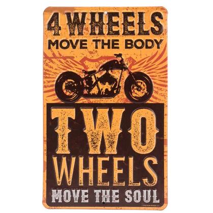 FOUR WHEELS EMBOSSED TIN SIGN 6&quot;x10&quot;