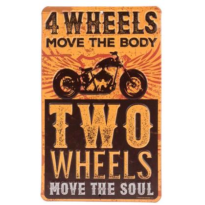 FOUR WHEELS EMBOSSED TIN SIGN 6"x10"