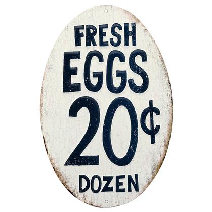 FRESH EGGS EMBOSSED TIN SIGN 7"x10.5"