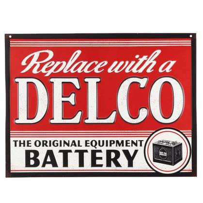 REPLACE WITH A DELCO EMBOSSED TIN SIGN 16"x12"