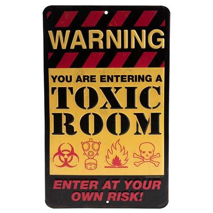 WARNING TOXIC ROOM EMBOSSED TIN SIGN 6"x10"