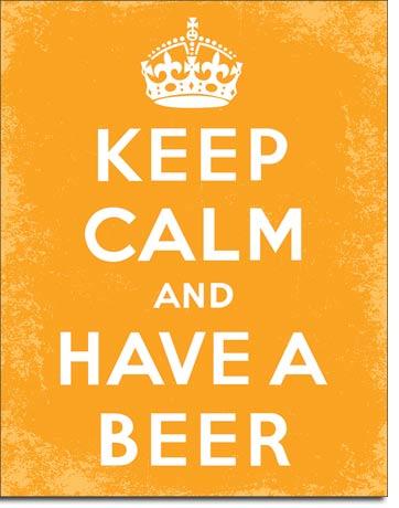 Keep Calm and have a Beer