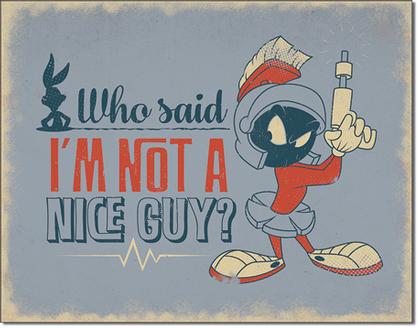 Marvin the Martian - Nice Guy
