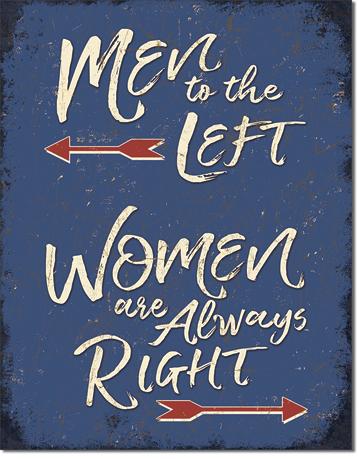 Men to the Left - Women are always right