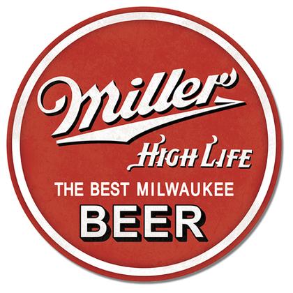 Miller High Life Round 
