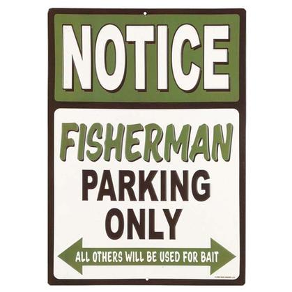 FISHERMAN PARKING EMBOSSED TIN SIGN 10x14