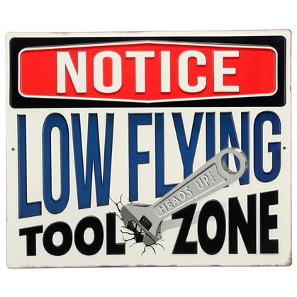 LOW FLYING TOOL ZONE EMBOSSED TIN SIGN 13x11