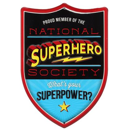 NATIONAL SUPERHERO SOCIETY EMBOSSED TIN SIGN
