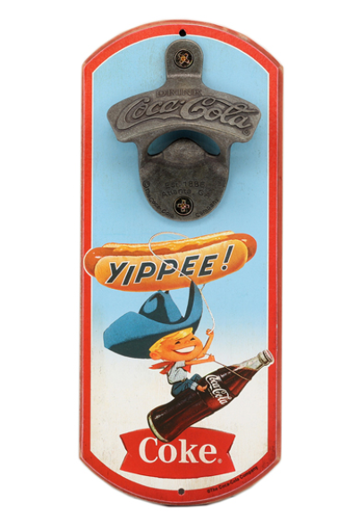 YIPPEE! THINGS GO BETTER WITH COKE BOTTLE OPENER