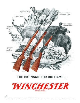 THE BIG NAME FOR BIG GAME WINCHESTER