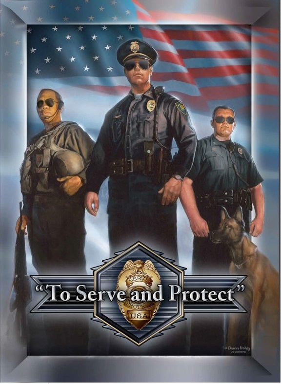 TO SERVE AND PROTECT